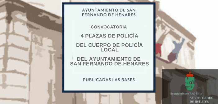Policía de San Fernando de Henares – 23/11 Listado definitivo aprobados. ¡Enhorabuena compañeros!